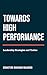 Towards High Performance: L...