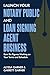 Launch Your Notary Public and Loan Signing Agent Business: Earn Six Figures Working on Your Terms and Schedule