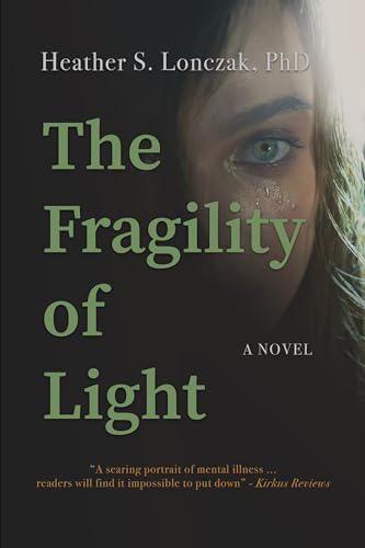 The Fragility of Light (Kindle Edition)