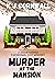 Murder at the Mansion