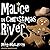 Malice in Christmas River (...
