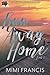 Run Away Home (The Loves of...