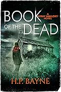 Book of the Dead (Wray Mallory 2)