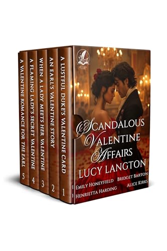 Scandalous Valentine Affairs: A Historical Regency Romance Collection (Fairytales of Regency Love)
