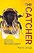 The Catcher