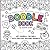 Doodle Book: Art Journal For Girls With Fun Doodling Activities And Creative Drawing Prompts To Spark Creativity.