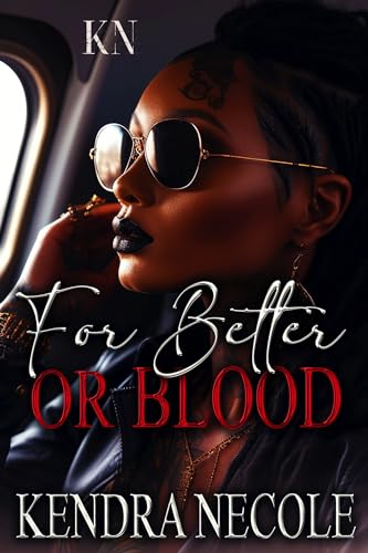 For Better Or Blood (Kindle Edition)