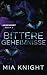 Bittere Geheimnisse (Angesengt) (German Edition)