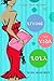 Living the Vida Lola by Misa Ramirez