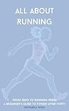 All About Running...
