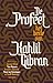 De profeet by K. Gibran
