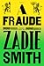 A Fraude by Zadie Smith