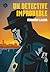 Un detective improbable / An improbable detective (53) (EXIT) (Spanish Edition)