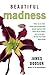 Beautiful Madness