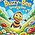 Buzzy and his Sunny Stroll:...