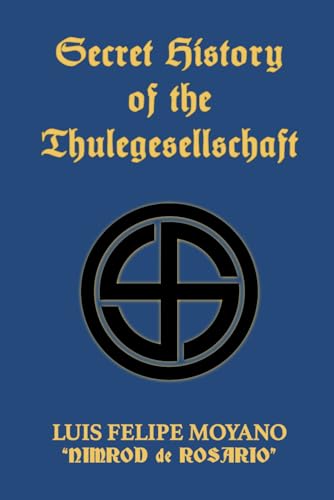 Secret History of the Thulegesellschaft (Paperback)