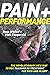 Pain & Performance: The Rev...