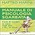 Manuale di psicologia sgarbata. L'arte di tutelare se stessi dagli altri e da se stessi