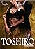Toshiro: Serie La Fusione #3