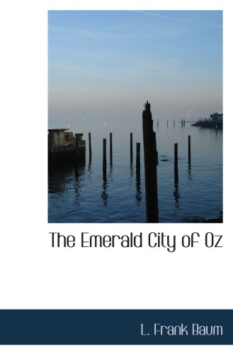 The Emerald City of Oz