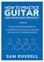 How to Practice Guitar and Train Your Creativity