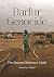 Darfur Genocide: The Essential Reference Guide
