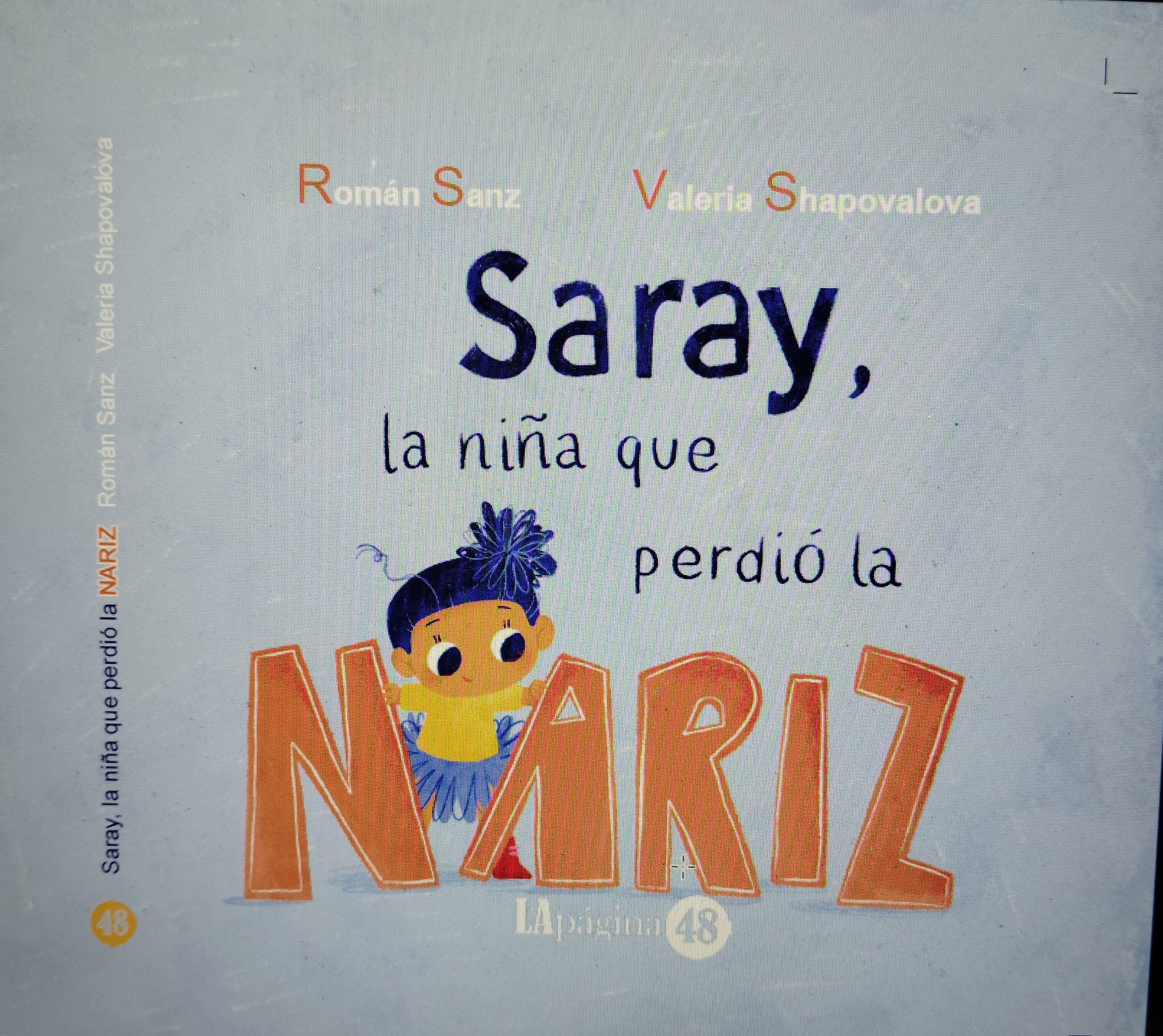 Saray, la niña que perdió la nariz