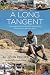 A Long Tangent: Musings by an old man & his young dog hiking every day for a year