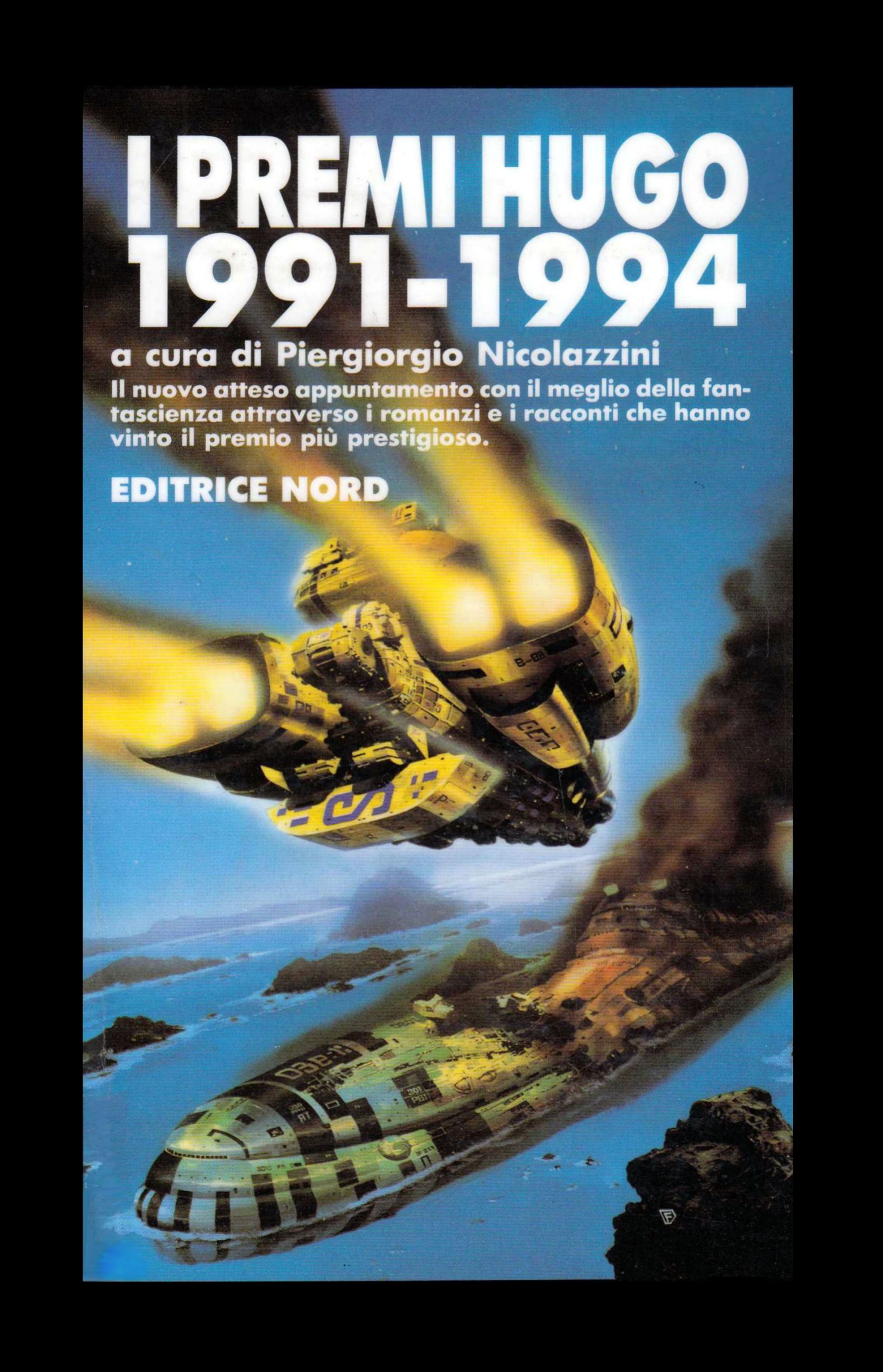 I Premi Hugo 1991-1994 (Hardcover)