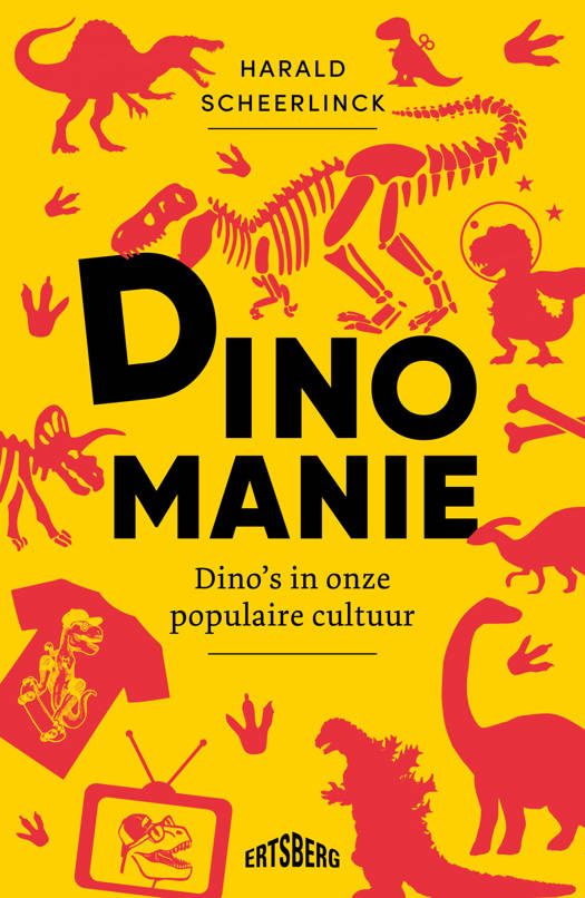 Dinomanie: Dino's in onze populaire cultuur (Dutch Edition)