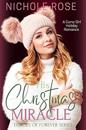 His Christmas Miracle (Kindle Edition)