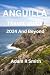 Anguilla Travel Guide: Uncover the Hidden Gems, Vibrant Culture, Adventure Hotspots and Pristine Beaches of the Caribbean's Best-Kept Secret (Adam R Smith Travel Guides Book 1)