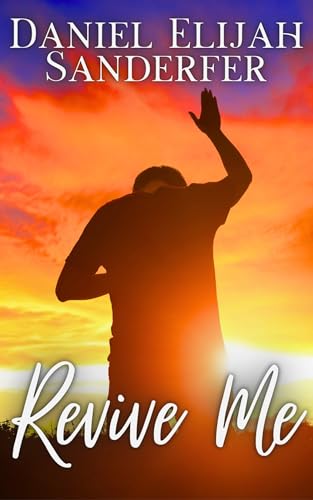 Revive Me (Kindle Edition)