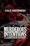 Murderous Intentions