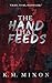 The Hand that Feeds