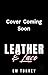 Leather and Lace by Em Torrey