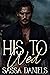 His to Wed (Reluctant Vows #1)