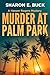 Murder at Palm Park: A Harp...