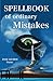 Spellbook of Ordinary Mistakes