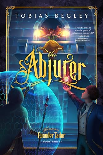 The Abjurer (Journals of Evander Tailor #3)