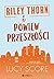 Riley Thorn i powiew przeszłości (Riley Thorn, #3)