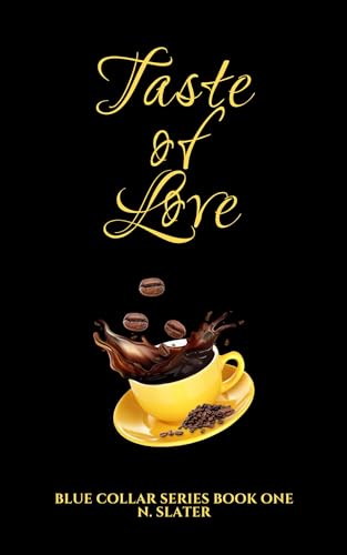 Taste of Love (Blue Collar #1)