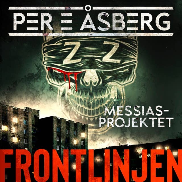 Frontlinjen (Messias-projektet #4)