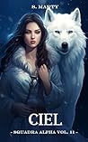 Ciel (Squadra Alpha Vol. 11) (Italian Edition)
