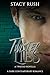 Twisted Lies (A Twisted Nov...