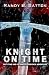 Knight on Time