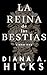 La reina de las bestias (La sociedad, #2)
