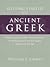 Getting Started with Ancient Greek: Beginning Classical/New Testament Greek for Homeschoolers and Self-Taught Students of Any Age