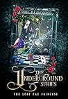 The Underground The Underground