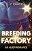 Breeding Factory (Breeding Places #2)